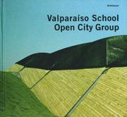 Cover of: Valparaiso School / Open City Group by Rodrigo Pérez de Arce, Fernando Pérez Oyarzún, Rodrigo Perez de Arce, Fernando Perez Oyarzun