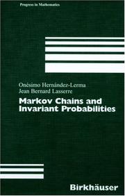 Cover of: Markov Chains and Invariant Probabilities (Progress in Mathematics)