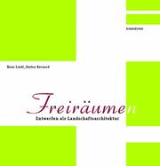 Cover of: Freiräume(n): Entwerfen als Landschaftsarchitektur