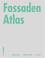 Cover of: Fassaden Atlas (Konstruktionsatlanten)