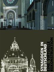 Cover of: Synagogen in Deutschland: Eine virtuelle Rekonstruktion
