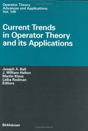 Cover of: Current trends in operator theory and its applications