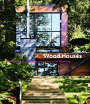 Cover of: Wood Houses: Spaces for Contemporary Living and Working