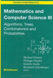 Cover of: Mathematics and Computer Science III: Algorithms, Trees, Combinatorics and Probabilities (Trends in Mathematics)