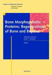 Cover of: Bone Morphogenetic Proteins: Regeneration of Bone and Beyond (Progress in Inflammation Research)