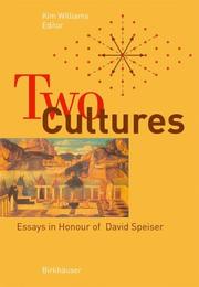 Cover of: Two Cultures: Essays in Honour of David Speiser