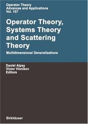 Cover of: Operator Theory, Systems Theory and Scattering Theory: Multidimensional Generalizations (Operator Theory: Advances and Applications) by 