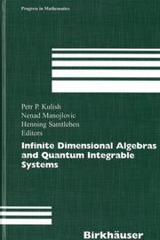 Cover of: Infinite Dimensional Algebras and Quantum Integrable Systems (Progress in Mathematics) by 