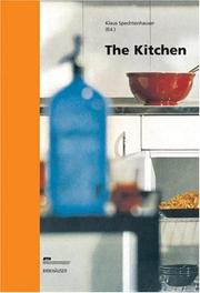 Cover of: The Kitchen: Life World, Usage, Perspectives (Living Concepts)