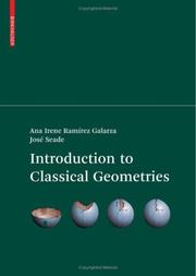 Cover of: Introduction to Classical Geometries by Ana Irene Ramirez Galarza, José Seade