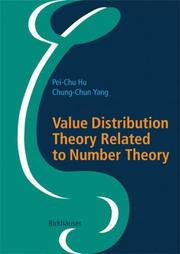 Cover of: Value Distribution Theory Related to Number Theory by Pei-Chu Hu, Chung-Chun Yang