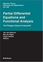 Cover of: Partial Differential Equations and Functional Analysis: The Philippe Clément Festschrift (Operator Theory: Advances and Applications) | 