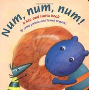 Cover of: Num, Num, Num!: A Bea and HaHa Book (Bea and HaHa Board Books)