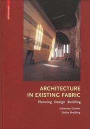Cover of: Architecture in Existing Fabric: Planning, Design, Building