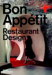 Cover of: Bon Appétit - Restaurant Design by Marlous Willems, S. Moreno