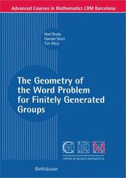 Cover of: The Geometry of the Word Problem for Finitely Generated Groups (Advanced Courses in Mathematics - CRM Barcelona)