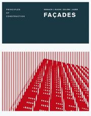 Cover of: Façades by Ulrich Knaack, Tillmann Klein, Marcel Bilow, Thomas Auer