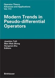 Cover of: Modern Trends in Pseudo-Differential Operators (Operator Theory: Advances and Applications)
