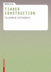 Cover of: Basics Timber Construction (Basics)