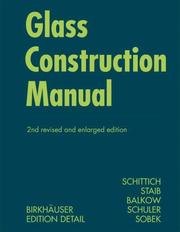 Cover of: Glass Construction Manual (Construction Manuals (englisch)) (Construction Manuals (englisch))