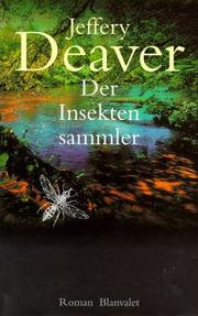 Cover of: Der Insektensammler. by Jeffery Deaver, Hans-Peter Krafft (Übers.)