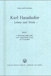 Karl Haushofer by Karl Haushofer