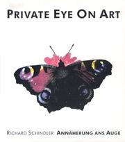 Private eye on art = by Richard Schindler