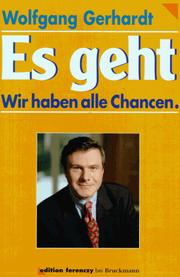 Cover of: Es geht by Wolfgang Gerhardt, Wolfgang Gerhardt