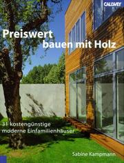 Cover of: Preiswert Bauen mit Holz: 31 kostengünstige moderne Einfamilienhäuser