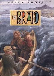 The braid by Helen Frost