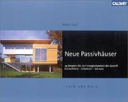 Cover of: Neue Passivhäuser: 25 Beispiele für den Energiestandard der Zukunft : Deutschland, Österreich, Schweiz
