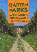 Cover of: Gärten und Parks in Mecklenburg-Vorpommern by Herwyn Ehlers