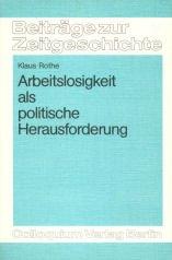 Cover of: Arbeitslosigkeit als politische Herausforderung