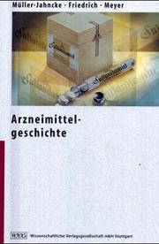 Cover of: Geschichte der Arzneimitteltherapie by Wolf-Dieter Müller-Jahncke, Wolf-Dieter Müller-Jahncke