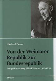 Von der Weimarer Republik zur Bundesrepublik by Eberhard Demm