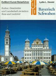 Bayerisch Schwaben by Lydia L. Dewiel