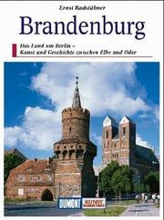 Cover of: Brandenburg, zwischen Elbe und Oder: Kunst und Geschichte des norddeutschen Binnenlandes