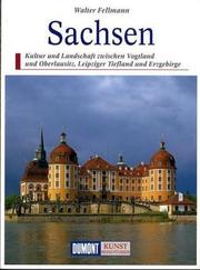 Cover of: Sachsen by Fellmann, Walter Dr.