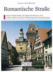 Romantische Strasse by Werner Dettelbacher