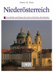 Cover of: Niederösterreich: Geschichte und Kunst des österreichischen Kernlandes