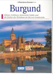 Cover of: Burgund. Kunst-Reiseführer. by Thorsten Droste