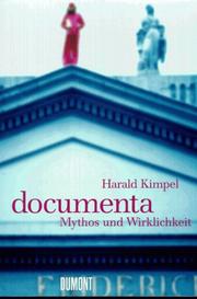 Cover of: Documenta by Harald Kimpel