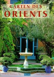 Gärten des Orients by Christa von Hantelmann, Dieter Zoern