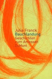 Cover of: Bauchlandung: Geschichten zum Anfassen