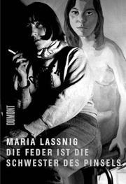 Maria Lassnig by Maria Lassnig