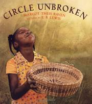 Cover of: Circle unbroken: the story of a basket and its people