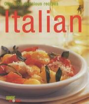 Cover of: Italian: Over 100 Delicious Recipes (Cookery)