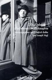 Cover of: Gilles Deleuze--Fluchtlinien der Philosophie by Friedrich Balke, Joseph Vogl (Hrsg.)