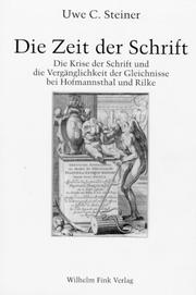 Cover of: Die Zeit der Schrift by Uwe C. Steiner