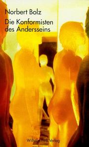 Cover of: Die Konformisten des Andersseins: Ende der Kritik
